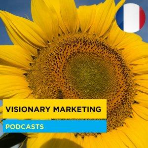 Cover art of Les Podcasts de Visionary Marketing Les Podcasts de Visionary Marketing