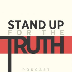 Cover art of Stand Up For The Truth Podcast Stand Up For The Truth Podcast
