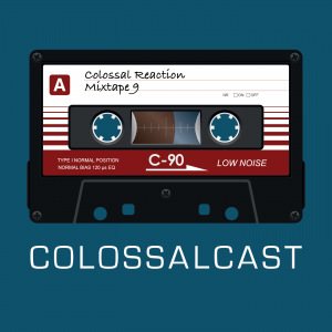 Cover art of The COLOSSALCAST: Drum & Bass Podcast The COLOSSALCAST: Drum & Bass Podcast