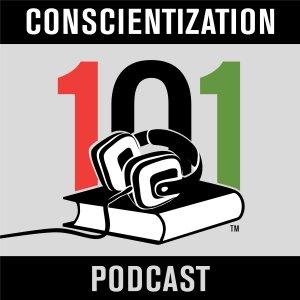 Cover art of Conscientization 101 Conscientization 101