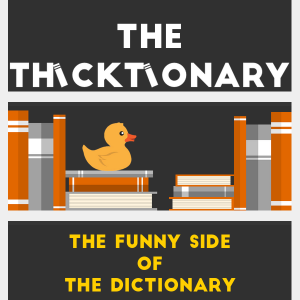 Cover art of The Thicktionary - Abrupt Audio The Thicktionary - Abrupt Audio