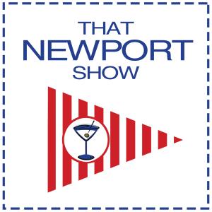 That Newport Show: A podcast about Newport, Rhode Island