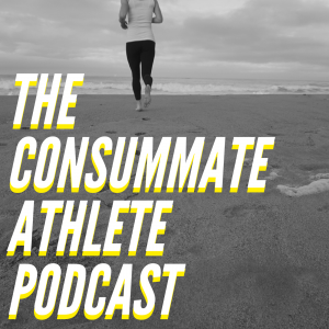 Cover art of Consummate Athlete Podcast Consummate Athlete Podcast