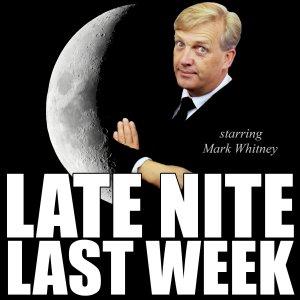 Cover art of Late Nite Last Week® Late Nite Last Week®