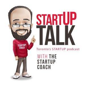 Cover art of Startup Talk Toronto's Startup Podcast Startup Talk Toronto's Startup Podcast