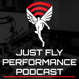 Cover art of Just Fly Performance Podcast Just Fly Performance Podcast