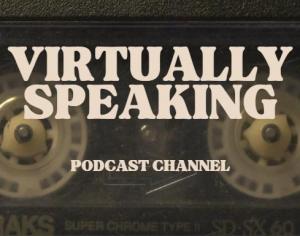 Virtually Speaking