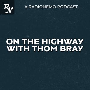 Cover art of On The Highway With Thom Bray On The Highway With Thom Bray