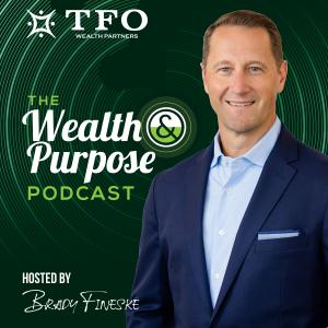 The Wealth and Purpose Podcast
