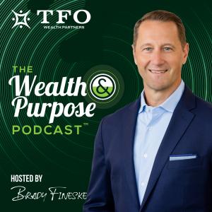 The Wealth and Purpose Podcast