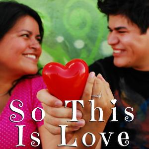 Cover art of So This Is Love So This Is Love