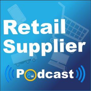 Cover art of 8th & Walton Retail Supplier Podcast 8th & Walton Retail Supplier Podcast
