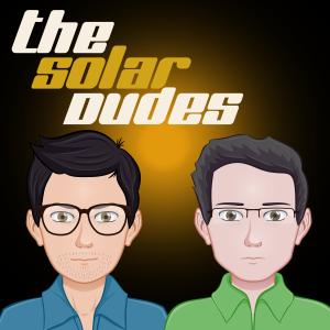The Solar Dudes Podcast