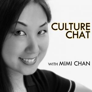 Cover art of Culture Chat with Mimi Chan Culture Chat with Mimi Chan