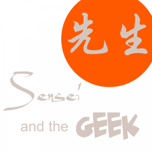 Sensei and The Geek