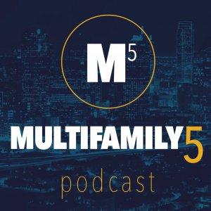 Cover art of The Multifamily 5 Podcast The Multifamily 5 Podcast