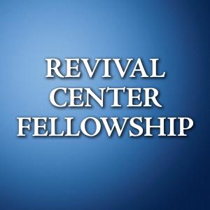 Cover art of Audio – Revival Center Fellowship Audio – Revival Center Fellowship