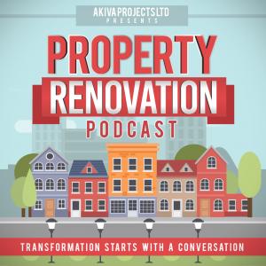 The Property Renovation Podcast