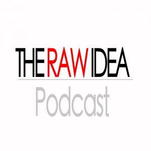 The Raw Idea