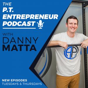 The P.T. Entrepreneur Podcast