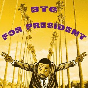 Cover art of BTG For President BTG For President