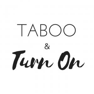 Cover art of Podcast – Taboo and Turn On Podcast – Taboo and Turn On