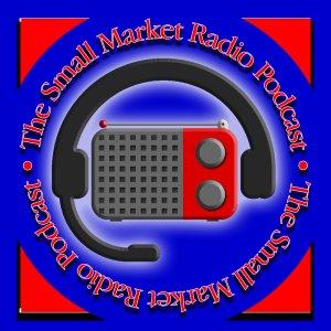 Cover art of The Small Market Radio Podcast The Small Market Radio Podcast