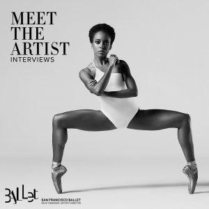 Cover art of San Francisco Ballet - Meet the Artist San Francisco Ballet - Meet the Artist