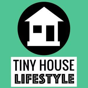 Cover art of Tiny House Lifestyle Podcast Tiny House Lifestyle Podcast