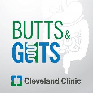 Cover art of Butts & Guts: A Cleveland Clinic Digestive Health Podcast Butts & Guts: A Cleveland Clinic Digestive Health Podcast