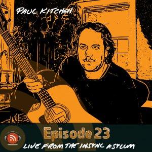 Cover art of Paul Kitchen | Live from the InSync Asylum Paul Kitchen | Live from the InSync Asylum