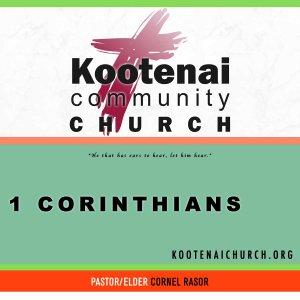 Cover art of Kootenai Church: Adult Sunday School - 1 Corinthians Kootenai Church: Adult Sunday School - 1 Corinthians