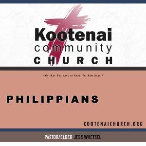 Cover art of Kootenai Church: Adult Sunday School - Philippians Kootenai Church: Adult Sunday School - Philippians