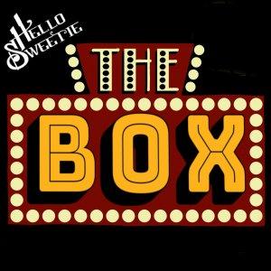 Cover art of The Box by Hello Sweetie Podcast The Box by Hello Sweetie Podcast