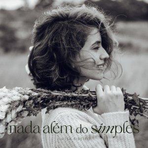 Cover art of Nada Além do Simples - por Isa Ribeiro Nada Além do Simples - por Isa Ribeiro