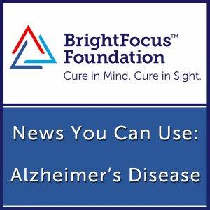 Cover art of Alzheimer's Disease: News You Can Use Alzheimer's Disease: News You Can Use