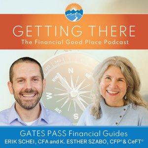 Cover art of Getting There: The Financial Good Place Podcast Getting There: The Financial Good Place Podcast