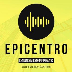 EpicentroMX con Beto Martínez