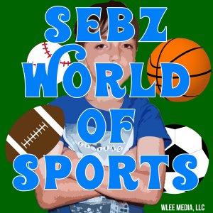 Cover art of Sebz World of Sports Podcast Sebz World of Sports Podcast