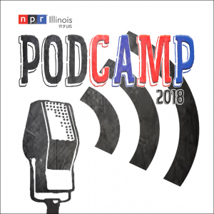 Cover art of NPR Illinois Podcast Academy / PodCamp NPR Illinois Podcast Academy / PodCamp