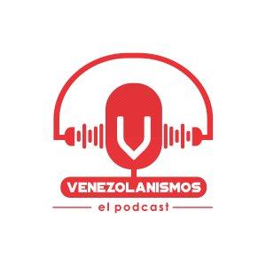 Cover art of Venezolanismos El Podcast de Venezuela Venezolanismos El Podcast de Venezuela