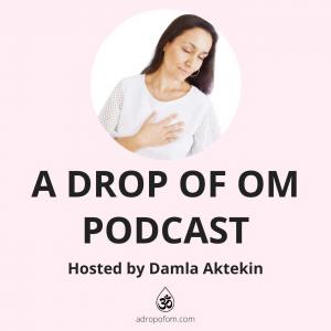 Cover art of A Drop of Om Podcast A Drop of Om Podcast