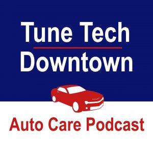 Cover art of Tune Tech Downtown - Auto Care Podcast Tune Tech Downtown - Auto Care Podcast