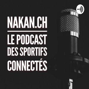 Cover art of Le podcast de nakan.ch Le podcast de nakan.ch