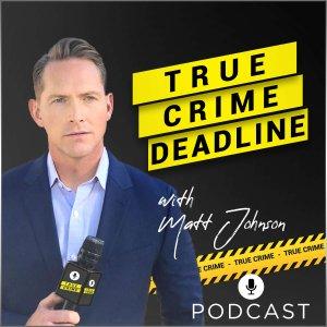 Cover art of True Crime DEADLINE True Crime DEADLINE