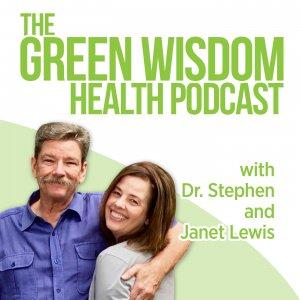 Green Wisdom Health Podcast