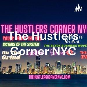 Cover art of The Hustlers Corner NYC The Hustlers Corner NYC