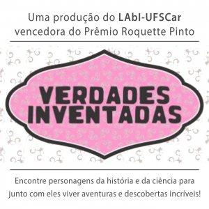 Verdades Inventadas - Viagens da Laura Cientista