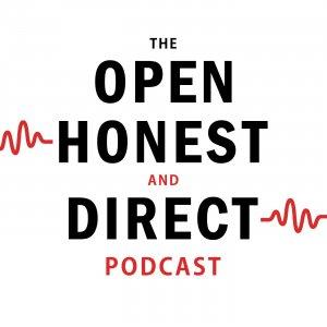 Cover art of The Open Honest and Direct Podcast The Open Honest and Direct Podcast