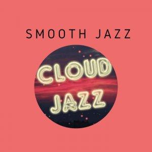 Cover art of Cloud Jazz Smooth Jazz Cloud Jazz Smooth Jazz